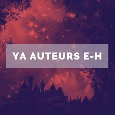 YA Auteurs E - H