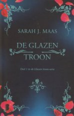 Maas, Sarah J. - GLAZEN TROON 01 GLAZEN TROON (ZWARTE KAFT)