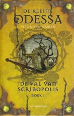 Van Olmen, Peter - DE KLEINE ODESSA 03 VAL VAN SCRIBOPOLIS BOEK 01