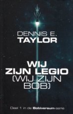 Taylor, Dennis E. - Bobiversum 01 Wij zijn Legio (Wij zijn Bob)