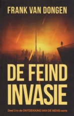 Van Dongen, Frank - De ontdekking van de mens 03 De Feind invasie