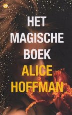 Hoffman Alice - Practical magic 04 Het magische boek
