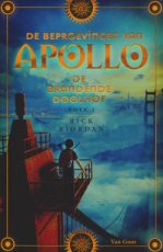 Riordan, Rick - BEPROEVING VAN APOLLO 03 DE BRANDENDE DOOLHOF