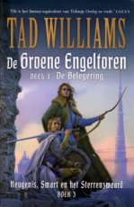 Williams, Tad - HEUGENIS, SMART EN HET STERRENZWAARD 03-1 ENGELENTOREN - DE BELEGERING