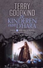 Goodkind, Terry - De kinderen van D'Hara 01 Krabbelman PBK
