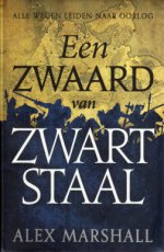 Marshall, Alex - ZWAARD VAN ZWART STAAL (HC)