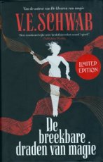 Schwab, V.E. - Schemering trilogie 04 De breekbare draden van magie (Limited edition)