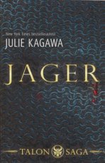 Kagawa, Julie - TALON SAGA 03 JAGER