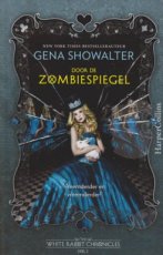 Showalter, Gena - WHITE RABBIT CHRONICLES 02 DOOR DE ZOMBIESPIEGEL